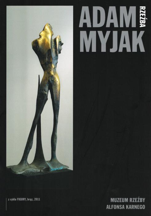 ADAM MYJAK- RZEŹBA