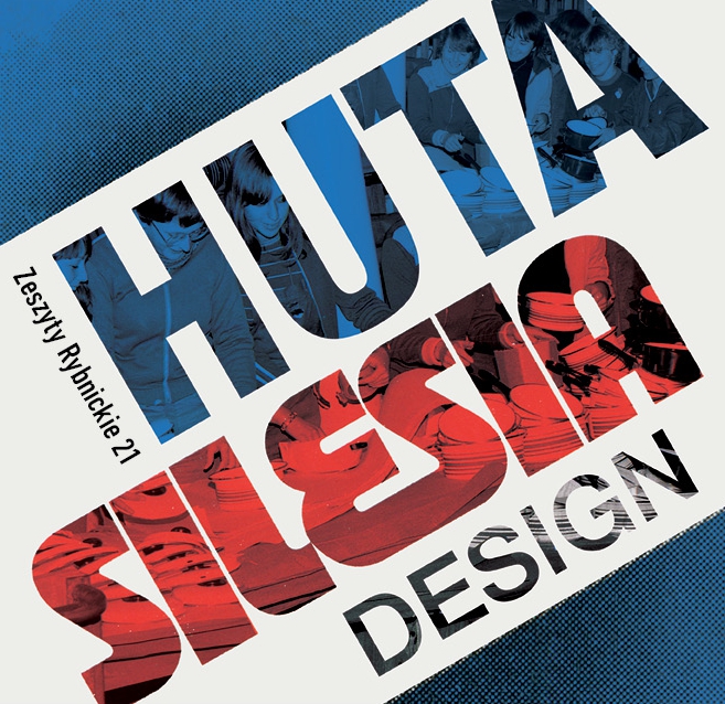 Huta Silesia Design
