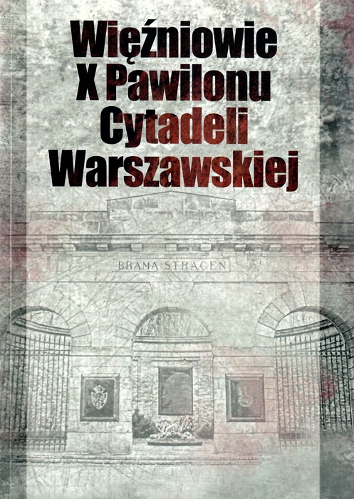 Winiowie X Pawilonu Cytadeli Warszawskiej (scenariusz wystawy)