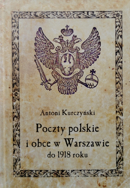 Poczty polskie i obce w Warszawie do 1918 roku