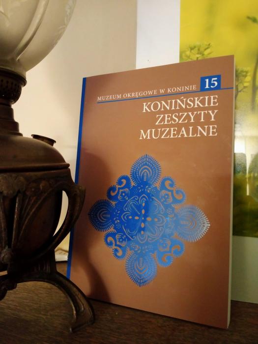 KONIŃSKIE ZESZYTY MUZEALNE 15