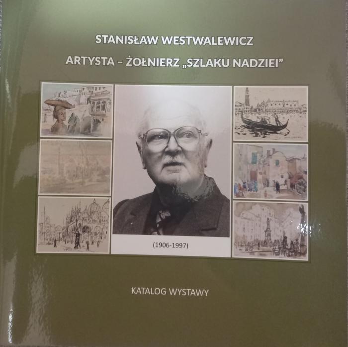 Stanisław Westwalewicz artysta - żołnierz 