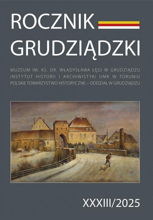 Rocznik Grudziądzki, tom XXXIII/2025