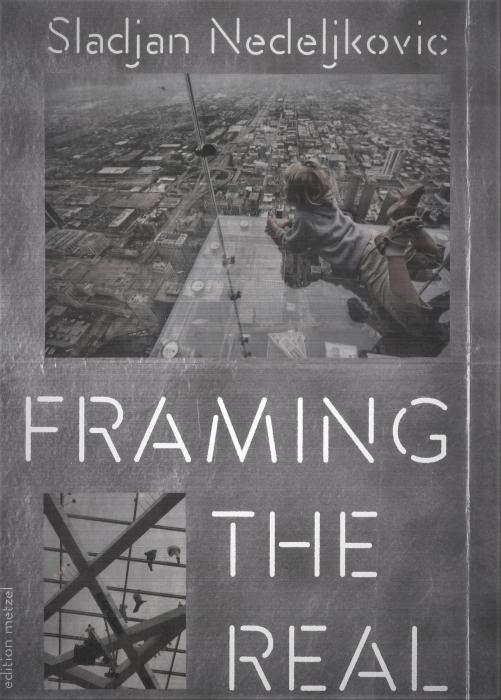FRAMING THE REAL
