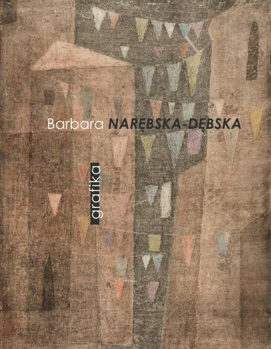 Barbara Narbska-Dbska (1921–2000). Grafika