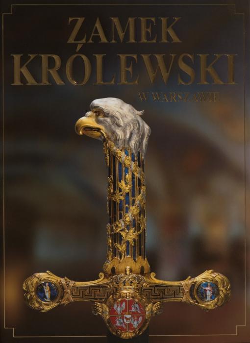 Zamek Krlewski w Warszawie. Album